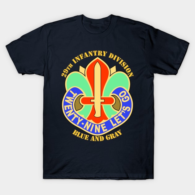 29th Infantry Division T-Shirt by MBK